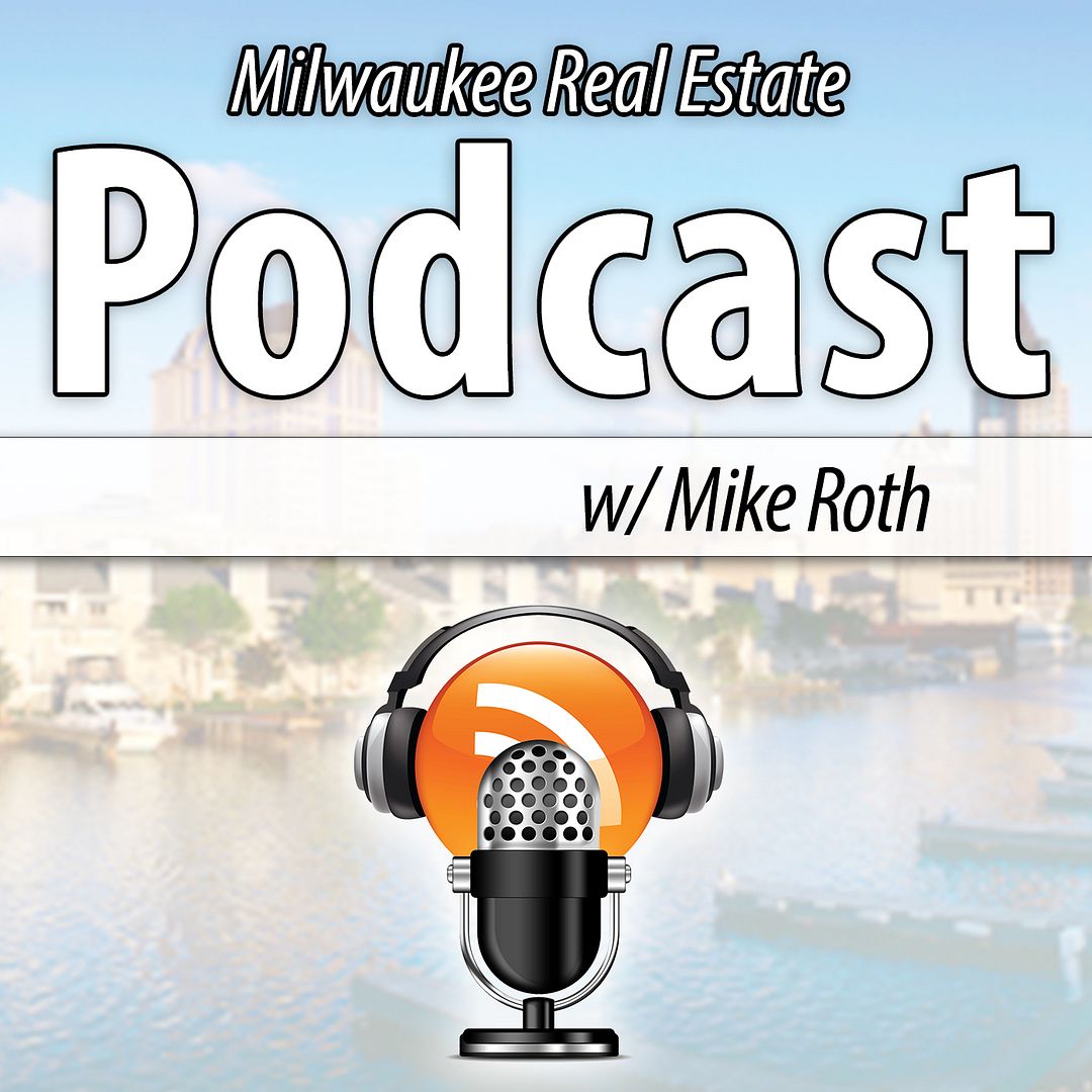Shorewest Greater Milwaukee Real Estate Podcast