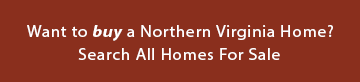 Search for All Northern Virginia Homes for sale