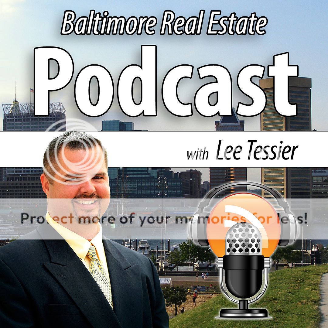 Baltimore Real Estate Podcast with Lee Tessier