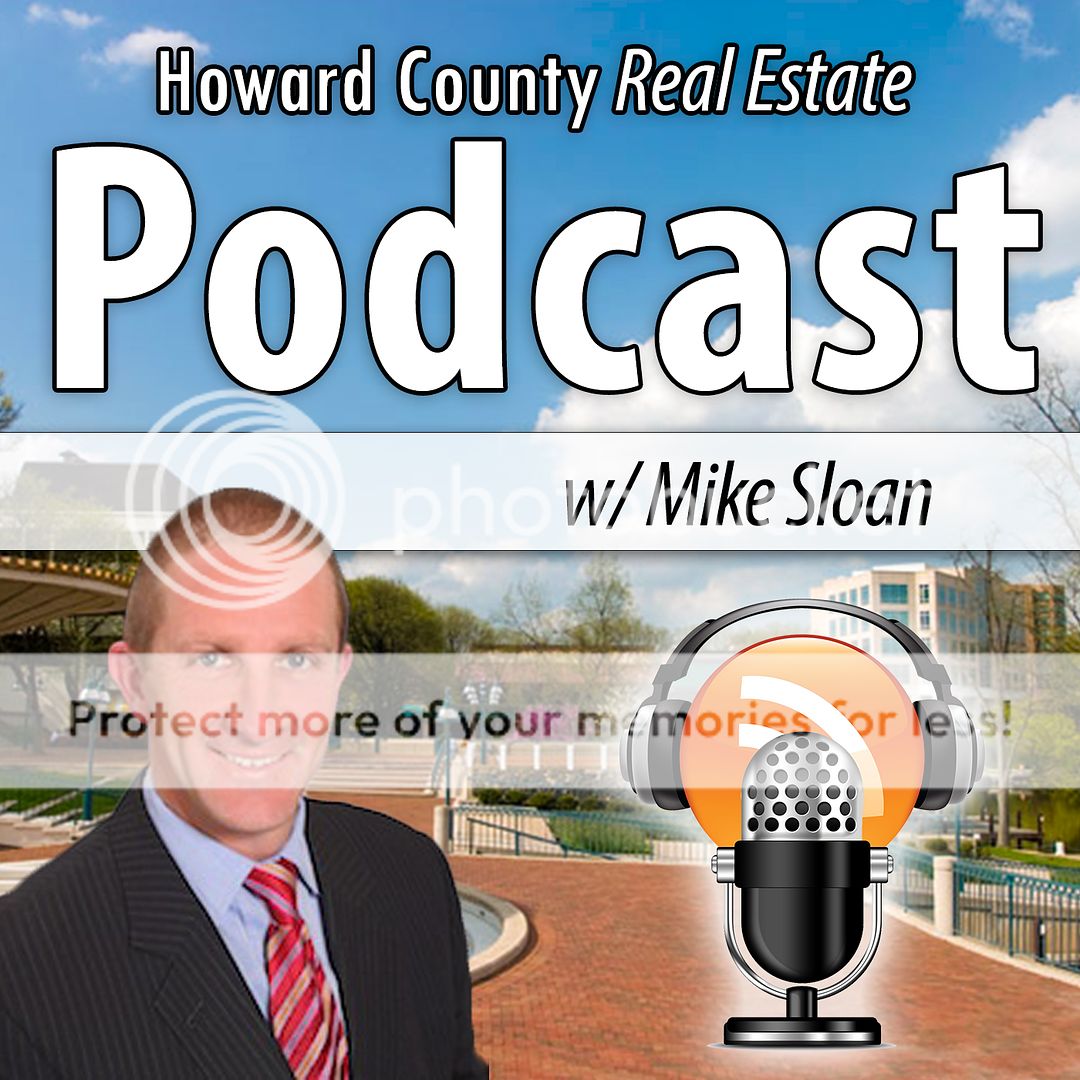 Howard County Real Estate Podcast with Mike Sloan